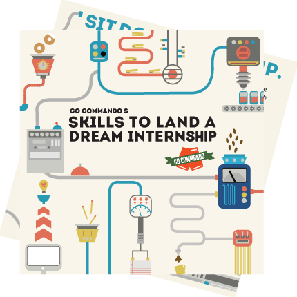 4 Skills to Land a Dream Internship